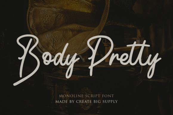 Body Pretty Script: A Designer's Take on This Versatile Monoline Font