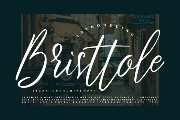 Bristtole Script: A Guide to This Elegant Typeface